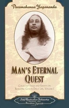 Man's Eternal Quest - Yogananda, Paramahansa