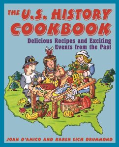 United States History Cookbook - D'Amico, Karen E; Drummond, Karen E