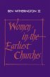 Women in the Earliest Churches - Bild 1