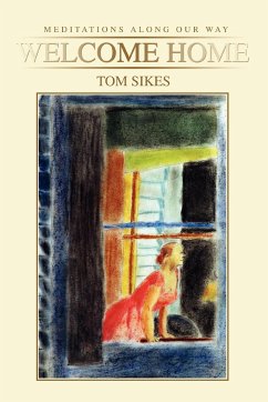 Welcome Home - Sikes, Tom