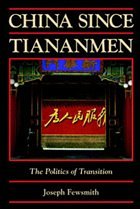 China since Tiananmen - Fewsmith, Joseph