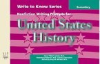 Write to Know: Nonfiction Writing Prompts for Secondary U.S. History