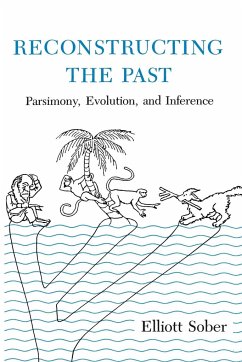 Reconstructing the Past - Sober, Elliott