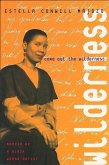 Come Out the Wilderness: Memoir of a Black Woman Artist