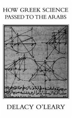 How Greek Science Passed to the Arabs - O'Leary