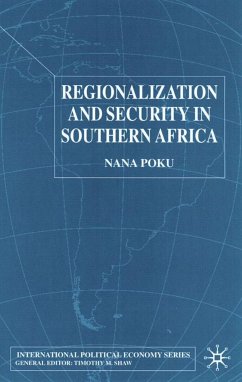Regionalization and Security in Southern Africa - Poku, N.