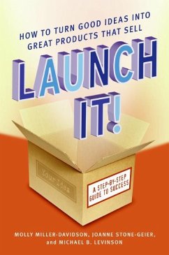 Launch It! - Miller-Davidson, Molly; Stone-Geier, Joanne; Levinson, Michael B