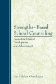 Strengths-Based School Counseling