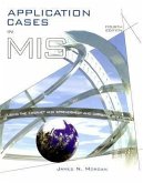 Application Cases in MIS: Using the Internet and Spreadsheet and Database Software