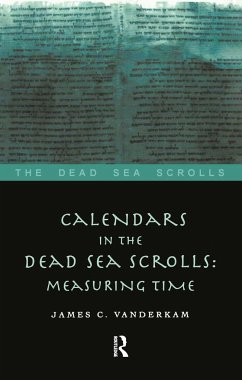 Calendars in the Dead Sea Scrolls - Vanderkam, James C.