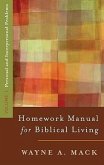 Homework Manual for Biblical Living