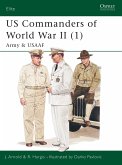 Us Commanders of World War II (1): Army and Usaaf