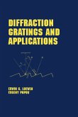 Diffraction Gratings and Applications Diffraction Gratings and Applications