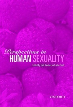 Perspectives in Human Sexuality - Scott, John / Hawkes, Gail