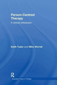 Person-Centred Therapy - Tudor, Keith; Worrall, Mike