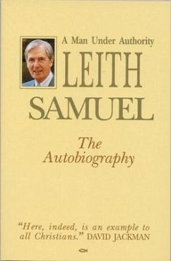 Leith Samuel - Man Under Authority - Samuel, Leith