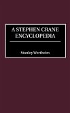 A Stephen Crane Encyclopedia