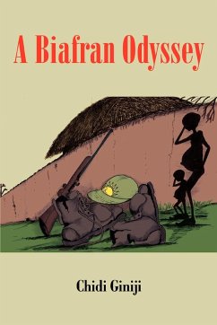 A Biafran Odyssey - Giniji, Chidi