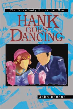 Hank Goes Dancing - Ronane, John