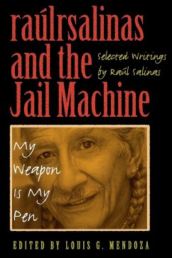 raúlrsalinas and the Jail Machine - Salinas, Raúl