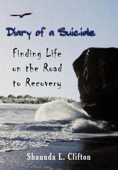 Diary of a Suicide - Clifton, Shaunda L.