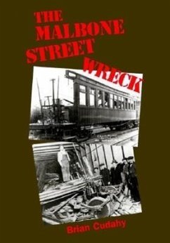 The Malbone Street Wreck - Cudahy, Brian J.