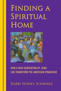 Finding a Spiritual Home - Schwarz, Rabbi Sidney