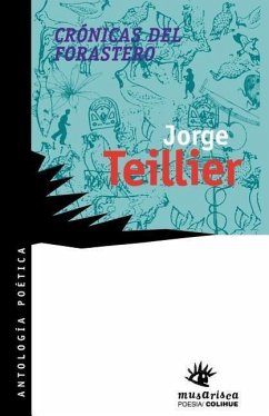 Cronicas del Forastero - Teillier, Jorge