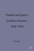 Thailand and Japan's Southern Advance, 1940-1945