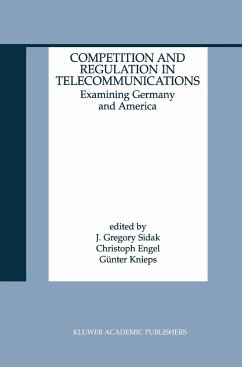 Competition and Regulation in Telecommunications - Sidak, J. Gregory (ed.) / Engel, Christoph / Knieps, Günter