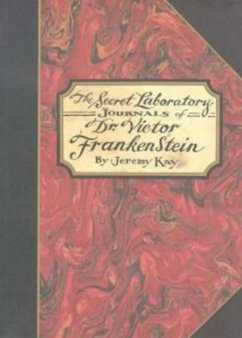 Cover The Secret Laboratory Journals of Dr. Victor Frankenstein