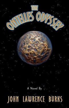 The Ontelles Odyssey - Burks, John Lawrence