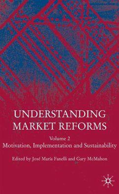 Understanding Market Reforms - Fanelli, Jose M. / McMahon, Gary (eds.)