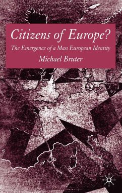 Citizens of Europe? - Bruter, Michael
