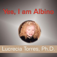 YES, I AM ALBINO - Torres, Lucrecia