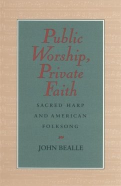 Public Worship, Private Faith - Bealle, John