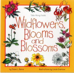 Wildflowers, Blooms & Blossoms - Burns, Diane