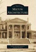 Milton Architecture - Sammarco, Anthony Mitchell; Buchanan, Paul