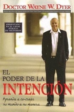El Poder De La Intencion (The Power of Intention) - Dyer, Wayne