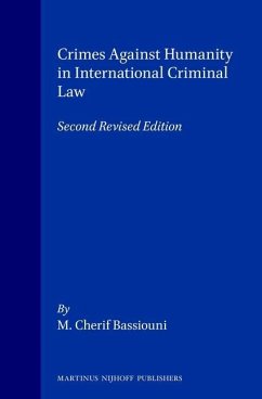 Crimes Against Humanity in International Criminal Law: Second Revised Edition - Bassiouni, M. Cherif