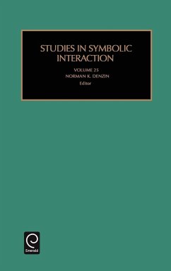 Studies in Symbolic Interaction - Denzin, Norman K (ed.)