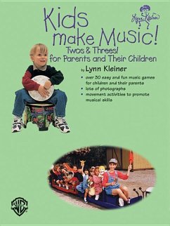 Kids Make Music! Twos & Threes! - Kleiner, Lynn