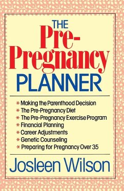 The Pre-Pregnancy Planner - Wilson, Josleen