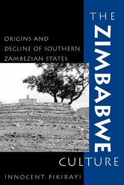 The Zimbabwe Culture - Pikirayi, Innocent; Vogel, Joseph O.