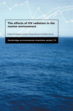 The Effects of UV Radiation in the Marine Environment - de Mora, S. J.; de Mora, Stephen J.; Vernet, Maria