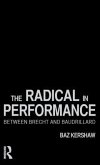 The Radical in Performance