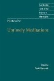 Nietzsche: Untimely Meditations