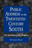 Public Address in the Twentieth-Century South