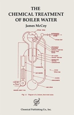 The Chemical Treatment of Boiler Water - Mccoy, James W.