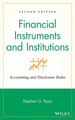 Financial Instruments and Institutions - Ryan, Stephen G.
